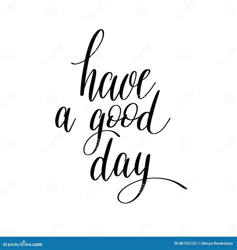 Have a Good Day Black and White Hand Lettering Stock Vector ...