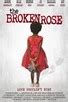 The Broken Rose | Rotten Tomatoes