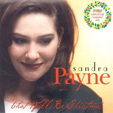 That Will Be Christmas: Made Popular By: Sandra Payne: Amazon.in: Music}