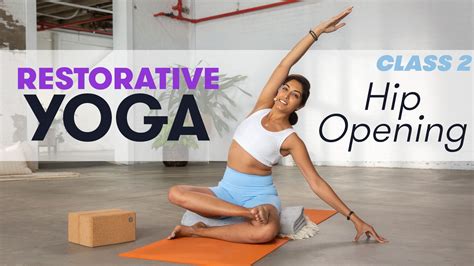 Watch Restorative Yoga: Hip Opening - Class 2 | Sweat with SELF | SELF