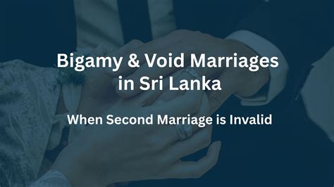 Bigamy & Void Marriages: When Second Marriage is Invalid....