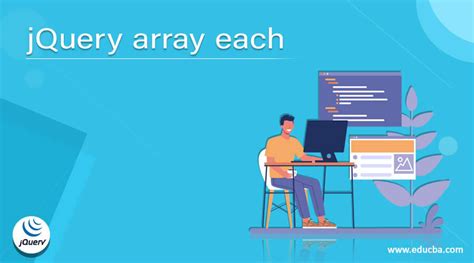 jQuery array each | How array each method works in jQuery?