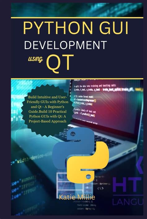 Buy Python GUI Development Using Qt: Build Intuitive and User-Friendly ...