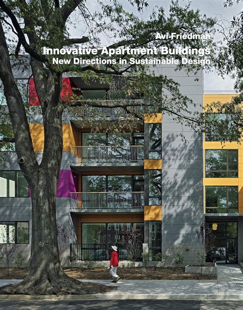 Buy Innovative Apartment Buildings: New Directions in Sustainable ...