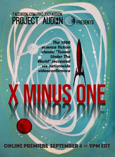 X Minus One: "The Tunnel Under the World" - Project Audion