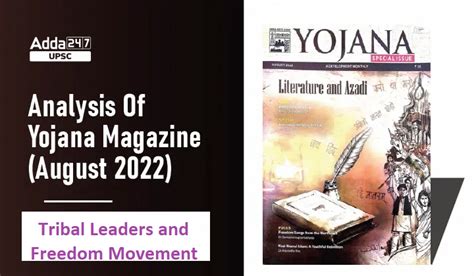 Yojana Magazine (August 2022): Tribal Leaders and Freedom Movement