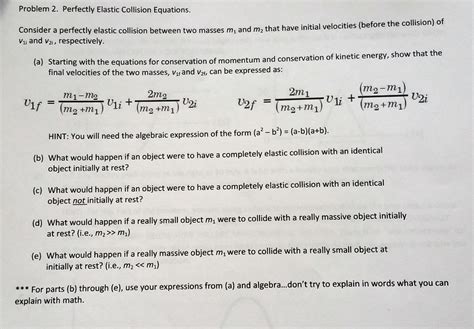 Solved Perfectly Elastic Collision Equations. Consider a | Chegg.com