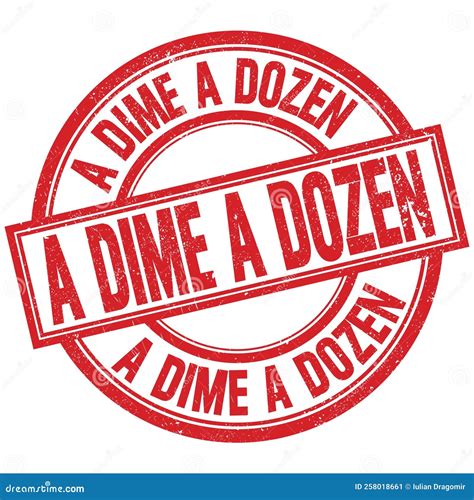 A DIME a DOZEN Written Word on Red Stamp Sign Stock Illustration ...