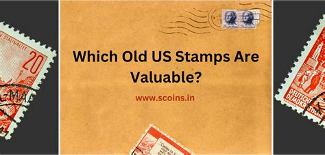 Which Old US Stamps Are Valuable? – SCOINS INDIA