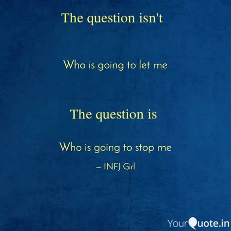 Who is going to let me ... | Quotes & Writings by Neena Thakur | YourQuote
