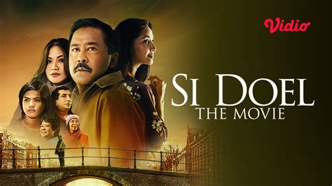 Si Doel The Movie: Cerita Anak Betawi Terbang ke Belanda - Vidio Blog