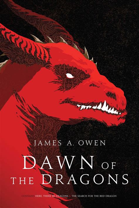 Dawn of the Dragons | Book by James A. Owen | Official Publisher Page ...