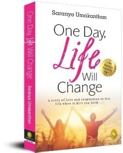 One Day, Life Will Change: Buy One Day, Life Will Change by Umakanthan ...