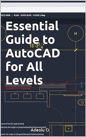 Essential Guide to AutoCAD for All Levels (2024 Collection: Forging ...