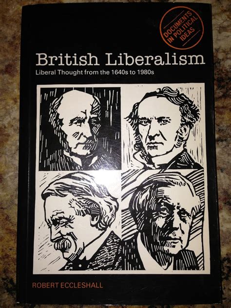 Buy British Liberalism (Documents in Political Ideas) Book Online at ...