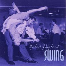 swing best of the big bands the best of big band swing avalon pops orchestra swing best of the big bands the best of big band swing avalon pops orchestra