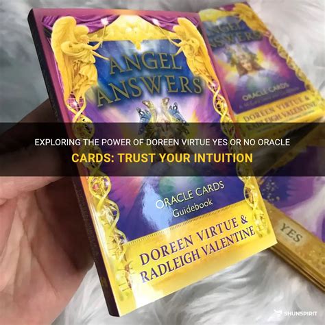 Exploring The Power Of Doreen Virtue Yes Or No Oracle Cards: Trust Your ...