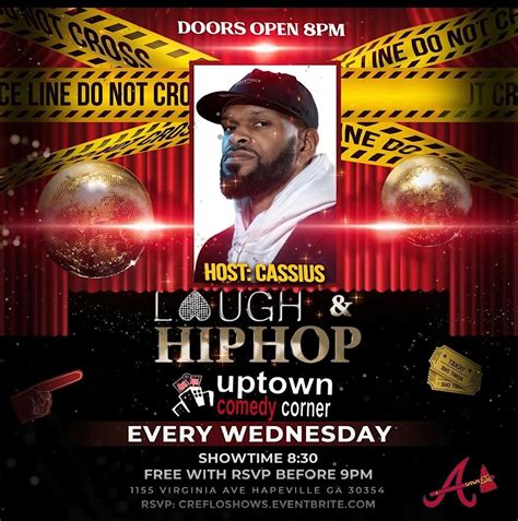 LAUGH & HIP HOP COMEDY SHOW at UPTOWN COMEDY CORNER, Uptown Comedy ...