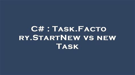 Image result for TaskFactory StartNew
