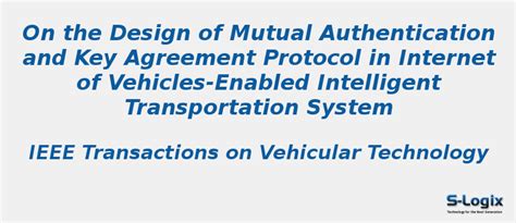 On the Design of Mutual Authentication - NS2 Projects | S-Logix
