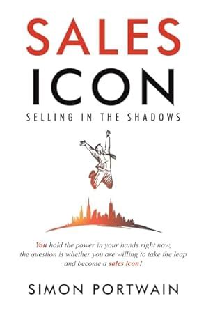 Buy Sales Icon - Selling in the Shadows Book Online at Low Prices in ...
