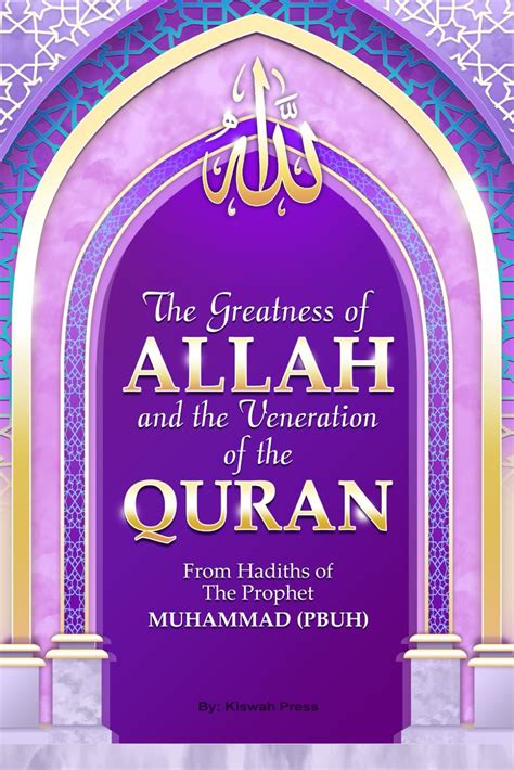 Buy The Greatness of Allah and The Veneration of The Quran From Hadiths ...