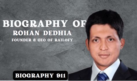 Biography of Rohan Dedhia: Founder & CEO of Railofy- Travel Tech Startup