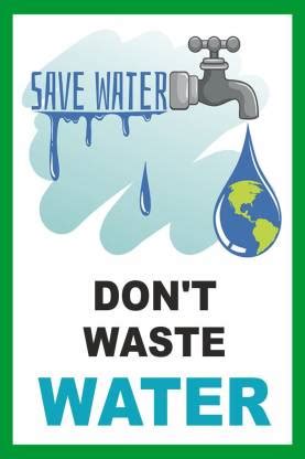 madhusigns MADHU - don't waste water poster in self adhesive vinyl ...