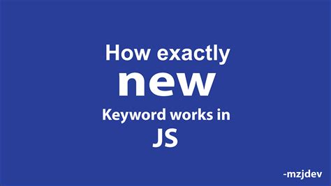 Image result for New Keyword in JavaScript