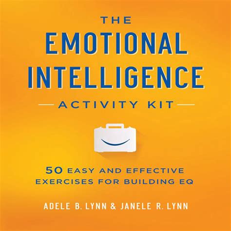 Buy The Emotional Intelligence Activity Kit: 50 Easy and Effective ...