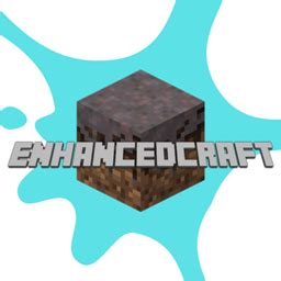 {FORGE} 𝙀𝙣𝙝𝙖𝙣𝙘𝙚𝙙𝘾𝙧𝙖𝙛𝙩 - Minecraft Modpacks - CurseForge