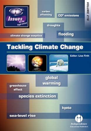 Buy Tackling Climate Change: 216 (Issues Series) Book Online at Low ...