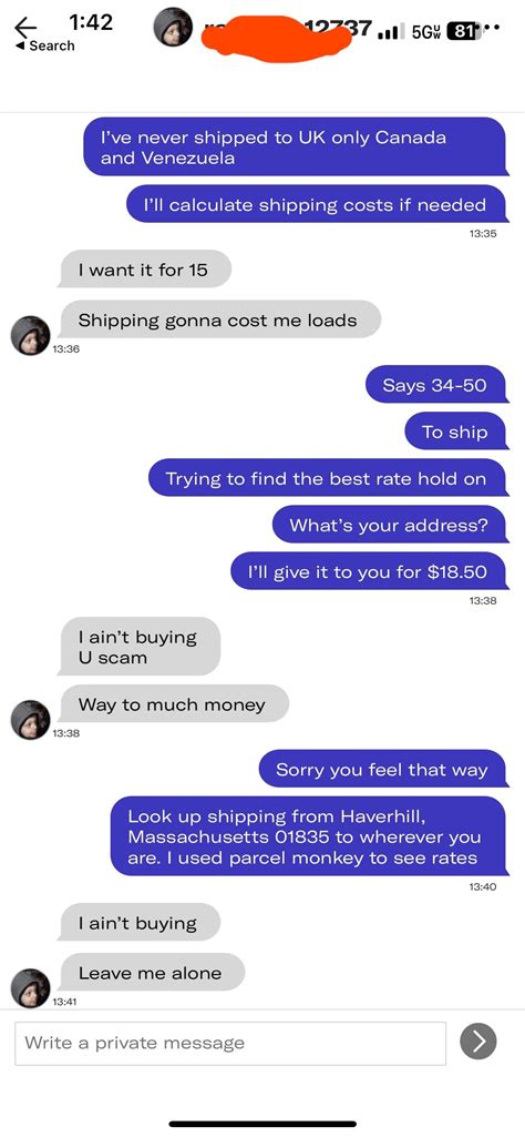 Am I in the wrong? Dude said I was a scam when I told him the shipping ...