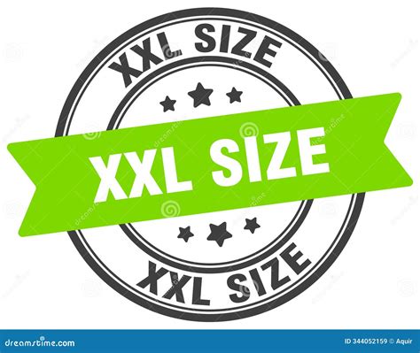 Xxl Size Stamp. Xxl Size Label On Transparent Background. Round Sign ...