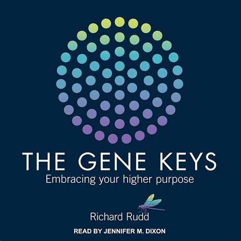 Gene Keys: Embracing Your Higher Purpose (Audio Download): Richard Rudd ...