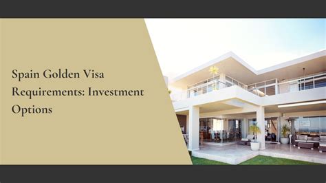 Navigating the Spanish Golden Visa: Investment in Spanish - Imperial ...