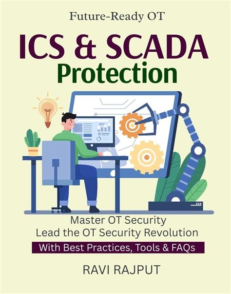 ICS & SCADA Protection: OT Security Frameworks | ICS/SCADA Risk ...