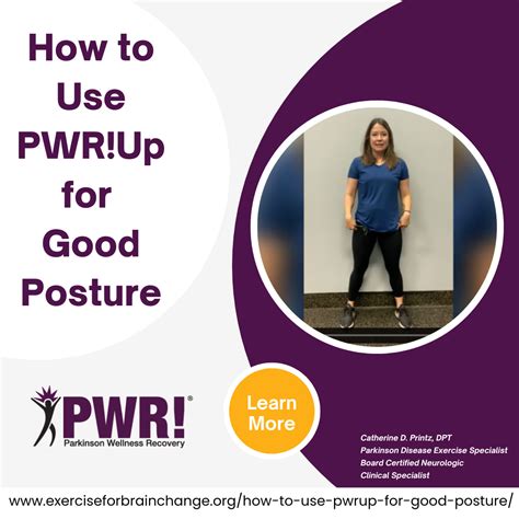 How to Use PWR!Up for Good Posture – Parkinson Wellness Recovery | PWR!
