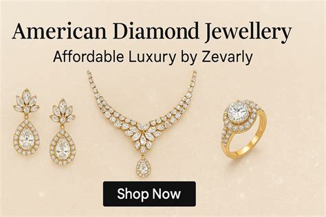 American Diamond Jewellery Online | Affordable Luxury at Zevarly