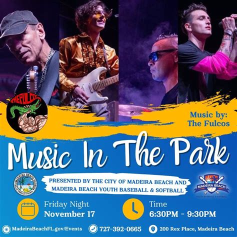 Music In The Park featuring The Fulcos, 200 Rex Pl, Madeira Beach, FL ...