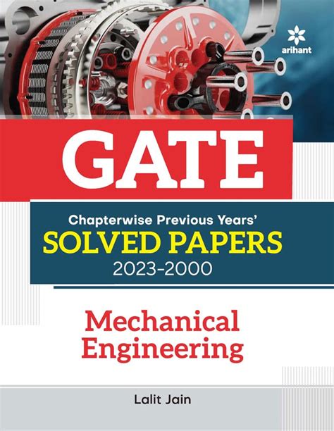 Arihant GATE Mechanical Engineering Chapterwise Previous Years Solved ...