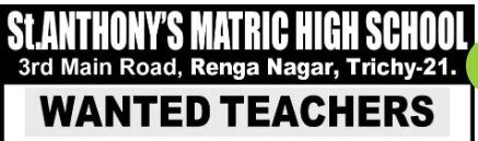 St.ANTHONY'S MATRIC HIGH SCHOOL TRICHY TEACHERS JOBS WANTED 2024