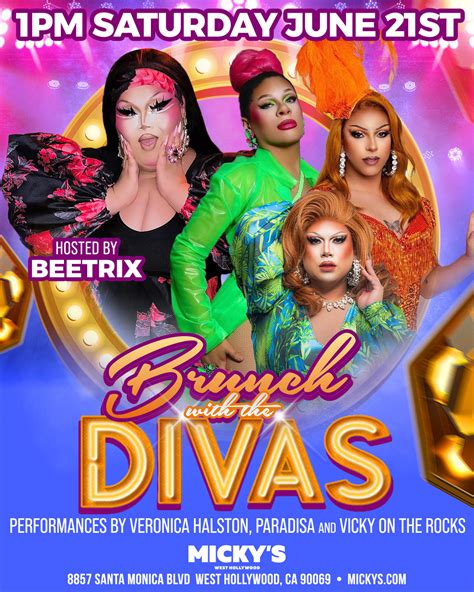 Brunch with the Divas - 6/21 - Micky's West Hollywood