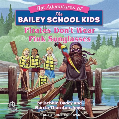 Amazon.com: Pirates Don't Wear Pink Sunglasses: Adventures of the ...