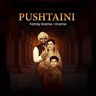 Pushtaini 2025 Full Movie Online - Watch HD Movies on Airtel Xstream Play