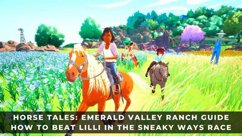 Horse Tales: Emerald Valley Ranch Guide - How to Beat Lilli in the ...