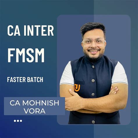 CA Inter FMSM | Fastrack Batch by CA Mohnish Vora – CA Point