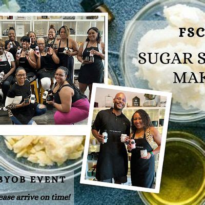 Sugar Scrub and Lotion Making Workshop, FSC Workshop, District Heights ...