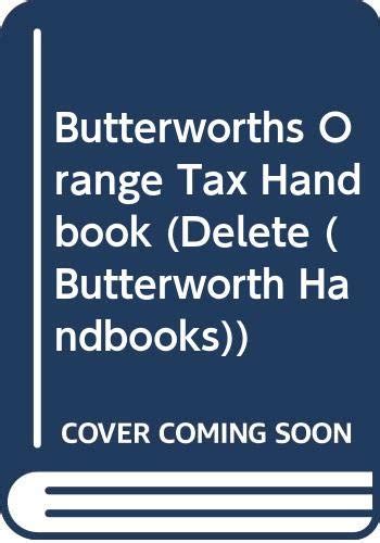 Butterworths Orange Tax Handbook, 1991-92 : Amazon.in: Books