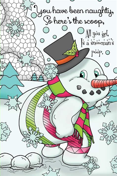 Buy You Have Been Naughty, So Here's The Scoop. All You Get Is Snowman ...
